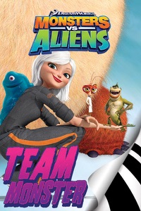 Monsters vs. Aliens: Team Monster