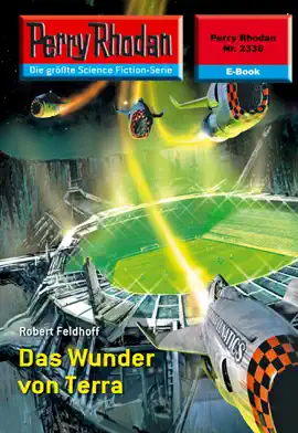 Read: Book Perry Rhodan 2336: Das Wunder von Terra