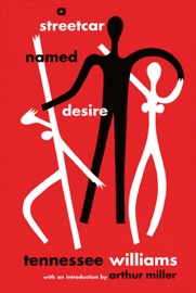 A Streetcar Named Desire - Tennessee Williams