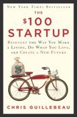 The $100 Startup - Chris Guillebeau