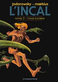 L'Incal Tome 2 - Alexandro Jodorowsky & Moebius