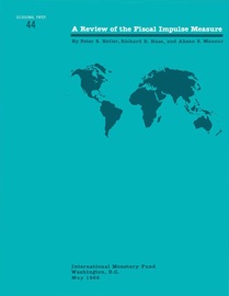 A Review of the Fiscal Impulse Measure - Ahsan S. Mansur, Richard D. Haas & Peter S. Heller