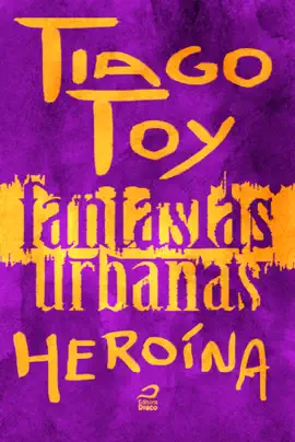 Read: Fantasias Urbanas Book - Heroína