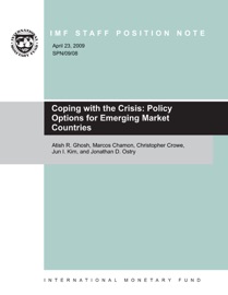 Coping with the Crisis: Policy Options for Emerging Market Countries - Christopher W. Crowe, Jonathan David Ostry & Jun Il Kim