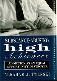 Book's Cover of Substance-Abusing High Achievers