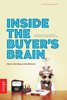 Inside the Buyer’s Brain - Lee W. Frederiksen, Ph.D., Elizabeth Harr, Sylvia Montgomery, CPSM & Aaron E. Taylor