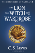 The Lion, the Witch and the Wardrobe - C. S. Lewis