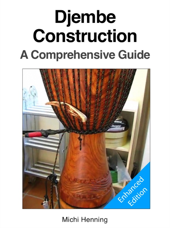 Djembe Construction (Enhanced Edition)