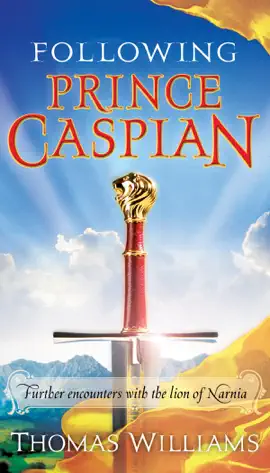 Read: Following Prince Caspian Book