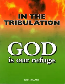 Read: In the Tribulation Book God Is Our Refuge