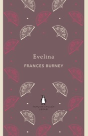 Evelina - Frances Burney