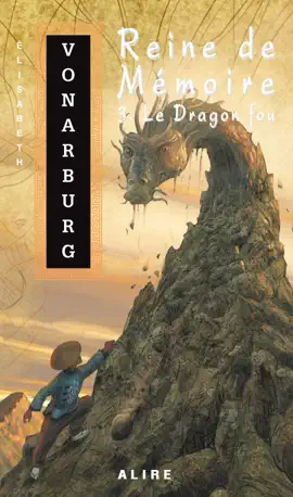 Read: Reine Book de Mémoire 3. Le Dragon fou