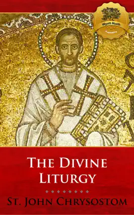 Read: Book The Divine Liturgy of St. John Chrysostom