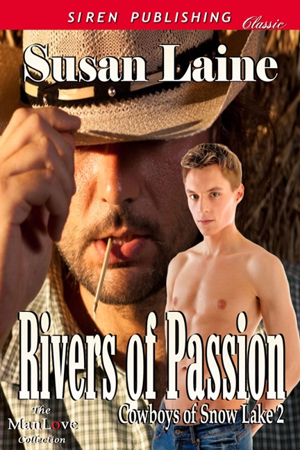 Rivers of Passion [Cowboys of Snow Lake 2]