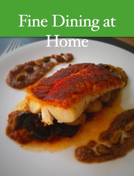Fine Dining At Home
