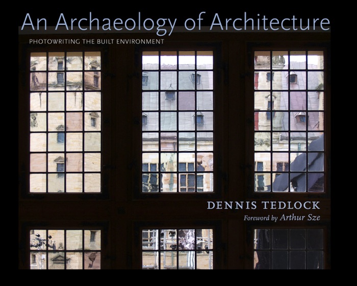 An Archaeology of Architecture