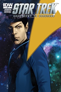 Star Trek: Countdown to Darkness #3 by Mike Johnson & David Messina