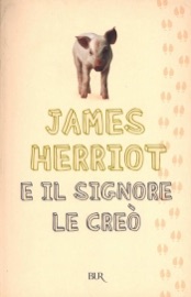 E il signore le creò - James Herriot
