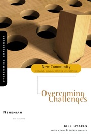 Nehemiah - Bill Hybels & Kevin & Sherry Harney