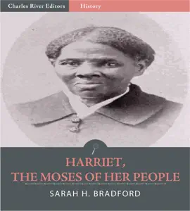 Harriet, the Moses of Her People