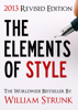 The Elements of Style (2013 Updated and Revised Edition) - William Strunk, Jr.