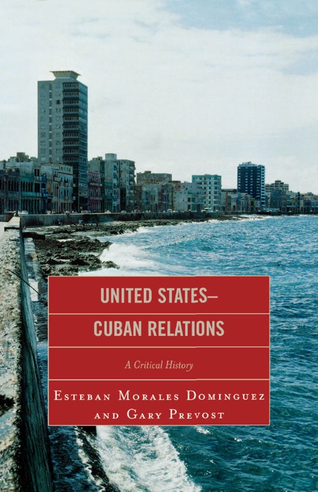 United States-Cuban Relations