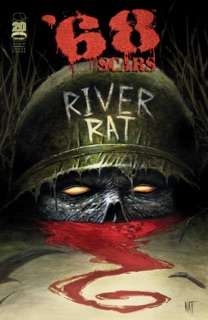'68: Scars #1 by Mark Kidwell & Nat Jones