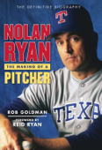 Nolan Ryan - Rob Goldman