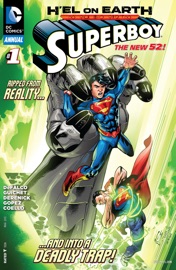 Superboy Annual (2013-) #1 - Tom DeFalco, Tom Derenick, Yvel Guichet, Julius Gopez & Iban Coello