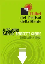 Benedette guerre. Crociate e jihad