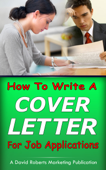 How To Write a Cover Letter For Job Applications - David Roberts