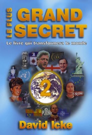 Le plus grand secret - 2 - David Icke
