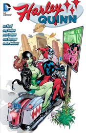 Harley Quinn: Welcome to Metropolis - Karl Kesel, Terry Dodson, Craig Rousseau, Brandon Badeaux & Phil Noto