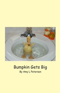 Bumpkin Gets Big by Amy L Peterson