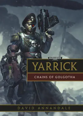 Read: Book Yarrick: Chains of Golgotha