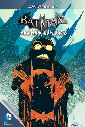 Read: Book Batman: Arkham Unhinged #51