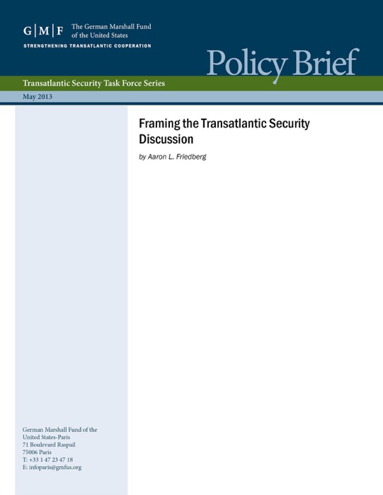 Framing the Transatlantic Security Discussion