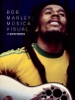 Book Bob Marley: Música Visual