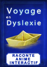 Voyage en dyslexie - Nicolas Le Drézen