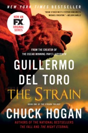 The Strain - Guillermo del Toro & Chuck Hogan