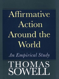 Affirmative Action Around the World - Thomas Sowell