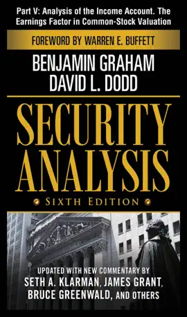 Security Analysis, Sixth Edition, Part V - Analysis of The Income Account. The Earnings Factor in Common-Stock Valuation