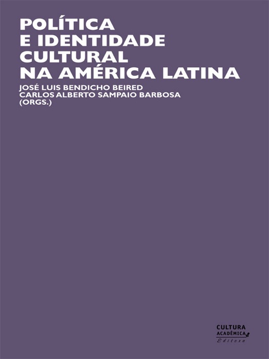 Política e Identidade Cultural na América Latina