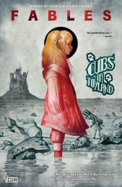 Fables Vol. 18: Cubs in Toyland - Bill Willingham, Mark Buckingham & Gene Ha