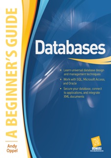 Databases A Beginner's Guide by Andy Oppel