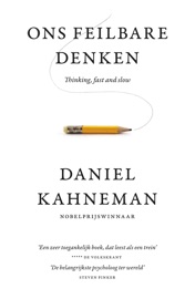 Ons feilbare denken - Daniel Kahneman
