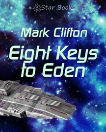 Eight Keys to Eden - Mark Clifton