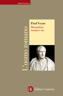 Humanitas: romani e no by Paul Veyne