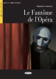 Le Fantôme de l'Opéra - Gaston Leroux