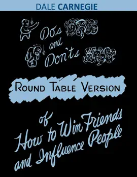 Read: Do's and Book Don'ts of How to Win Friends and Influence People